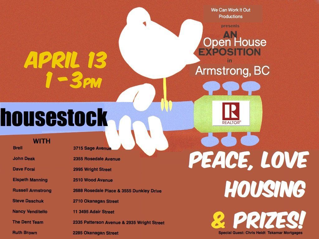 John Deak's listing at 2355 Rosedale Avenue, Armstrong, BC is one of 11 homes in the first ever Housestock Open House Exhibition Sunday April 13 1-3 pm
